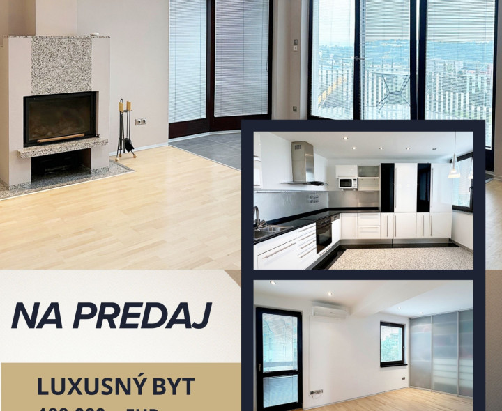 Na predaj Luxusný 3izbový byt s krbom a výhľadom na Bratislavu