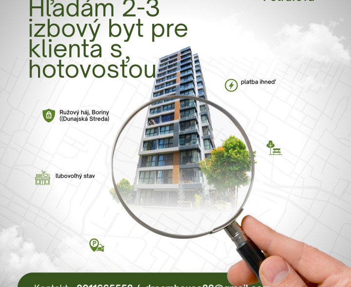 Hľadám 2 - 3 izbový byt v Dunajskej Strede