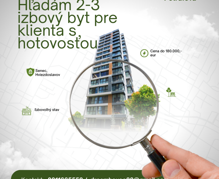 Hľadáme 3 izbový byt alebo veký 2 izbový byt v Senci